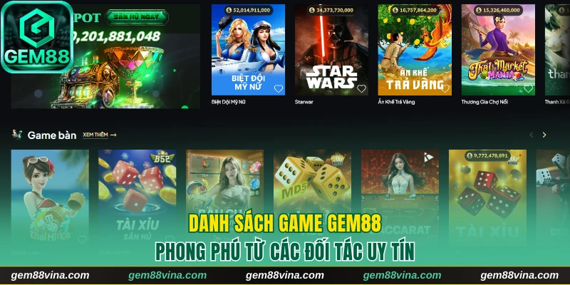 Danh sách game phong phú từ đối tác uy tín