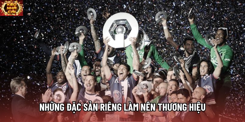 Những đặc sản riêng làm nên thương hiệu Những đặc sản riêng làm nên thương hiệu